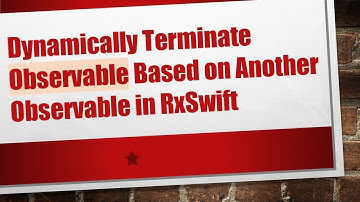 Dynamically Terminate Observable Based on Another Observable in RxSwift