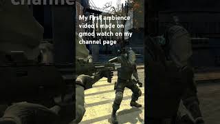 Ambience short [half life 2]