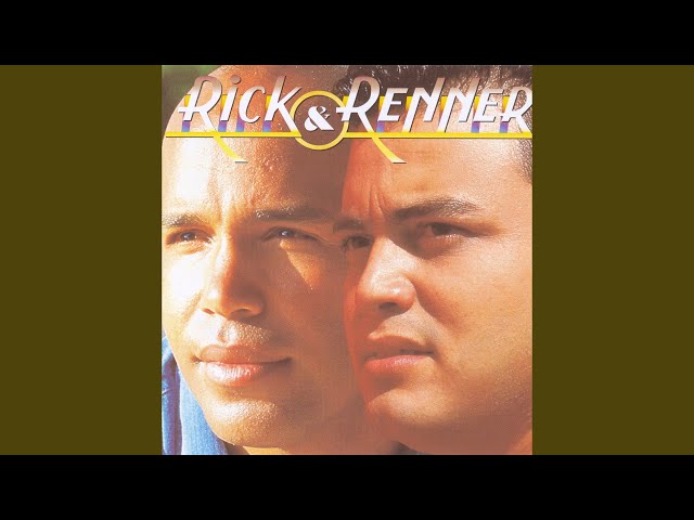 Rick & Renner - O que é que ela tem