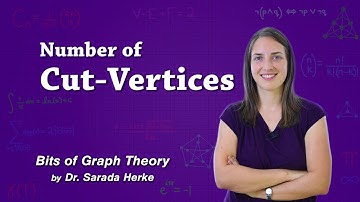Graph Theory: 54. Number of Cut-Vertices