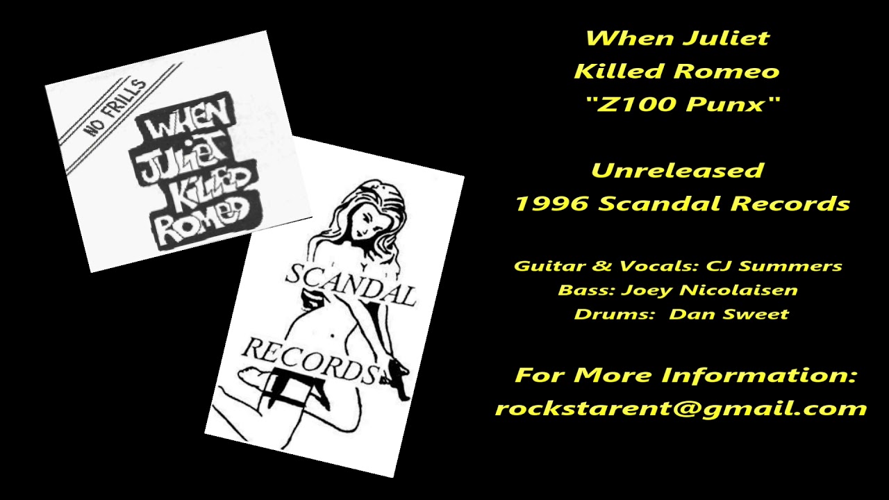 When Juliet Killed Romeo - Z100 Punx