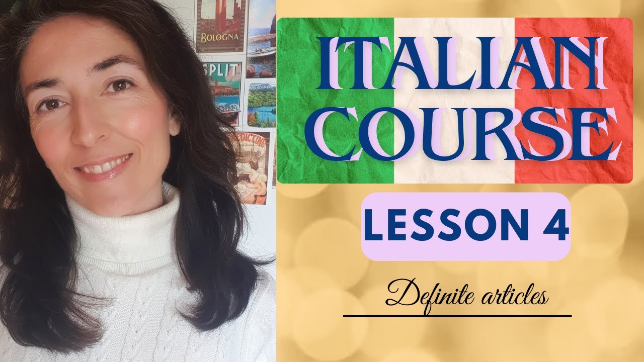 Italian course for beginners LESSON 4 - Definite articles. With exercises (A1)