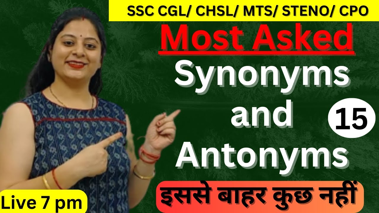 Synonyms And Antonyms English Vocabulary Practice Set SSC CGL CHSL MTS Steno Most Asked 