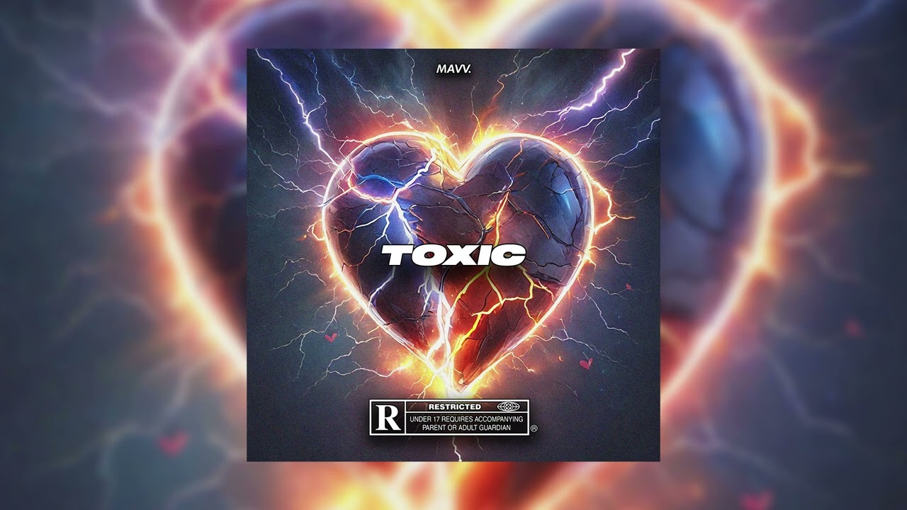 MAVV. - Toxic (prod. LB) (Audio)