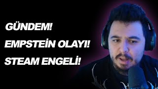 Cordiseps Empstein Olayları Ve Steam Erişim Engeli Sorunu Hakkında Konuştu