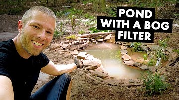 Building a DIY nature pond with a bog filter.