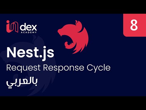 7) Nestjs: Request Response Cycle ( بالعربي )