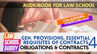 ObliCon #4 Essential Requisites of Contracts | Law School Bar Exam Audiobook Review