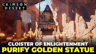How to Purify the Golden Statues | Crimson Desert