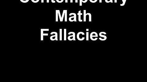 Contemporary Math Fallacies