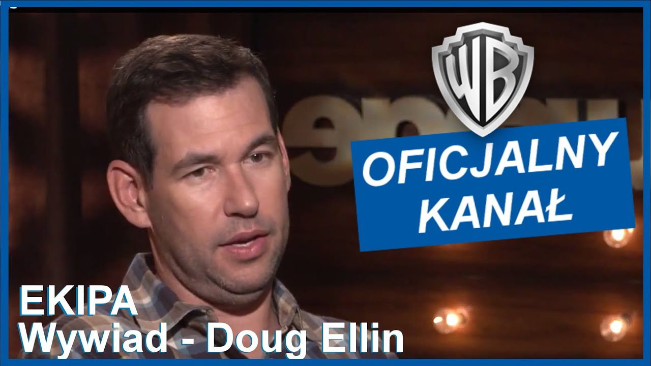 EKIPA - wywiad - Doug Ellin polska hd
