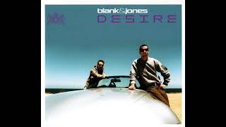 Blank &amp; Jones - Desire (Original Mix)