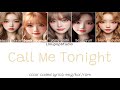 Afterglow - Call Me Tonight (Color Coded Lyrics) [Eng/Kor/Rom]