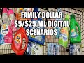 FAMILY DOLLAR $5/$25 ALL DIGITAL SCENARIOS