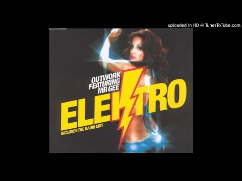 Outwork Featuring Mr Gee Elektro The Cube Guys Delano Remix