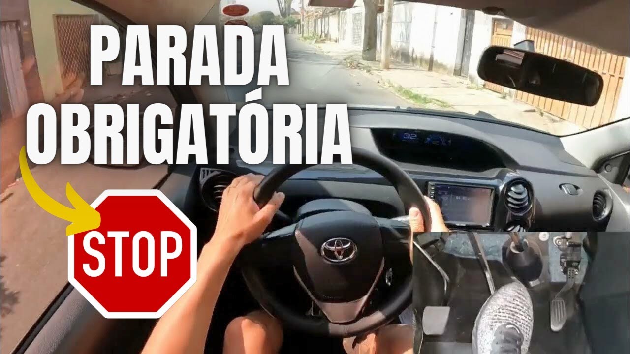 PARADA OBRIGATÓRIA - COMO FAZER CORRETAMENTE