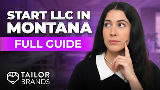 How to Start an LLC in Montana (Step-by-Step Guide)