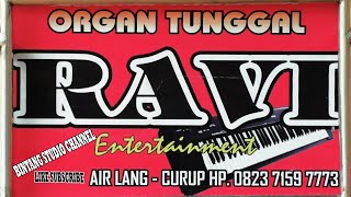 REMIX DJ ORGEN TUNGGAL RAVI (Live Ds Bukit Batu)