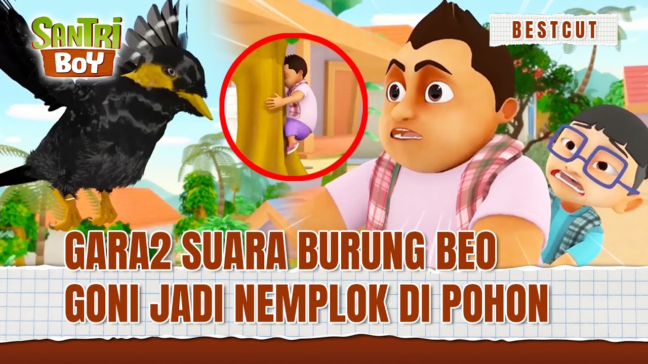 Burung Beo Bikin Ulah, Semua Orang Kena Imbasnya | BestCut Santri Boy ANTV (3/3)