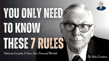 Charlie Munger Rules: You Only Need To Know These 7 Rules