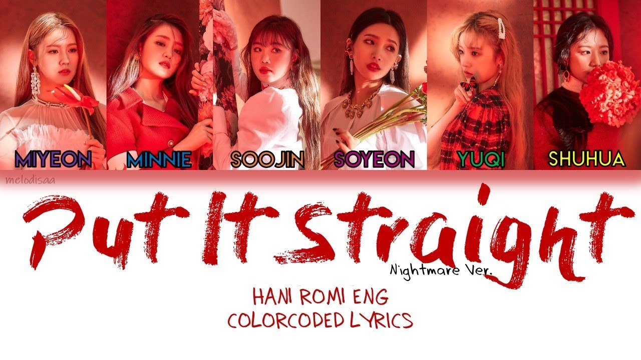 Han Rom Eng G I Dle Put It Straight Nightmare Queendom Ver