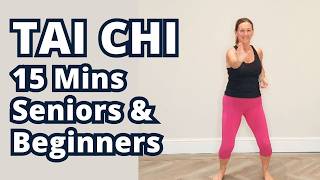 TAI CHI - 15 MINS Workout for Seniors & Beginners #taichiforseniors #taichiforbeginners