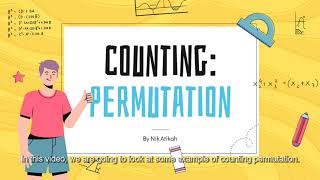 DISCRETE MATHEMATICS: COUNTING PERMUTATION (EXAMPLES)