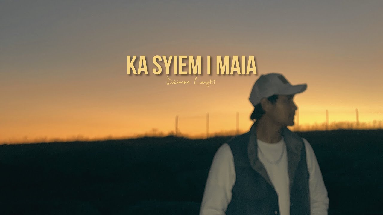 Deimon Langki - Ka Syiem I Maia (Audio)