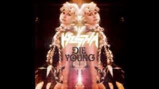 Ke$ha- Die Young (Clean Version)