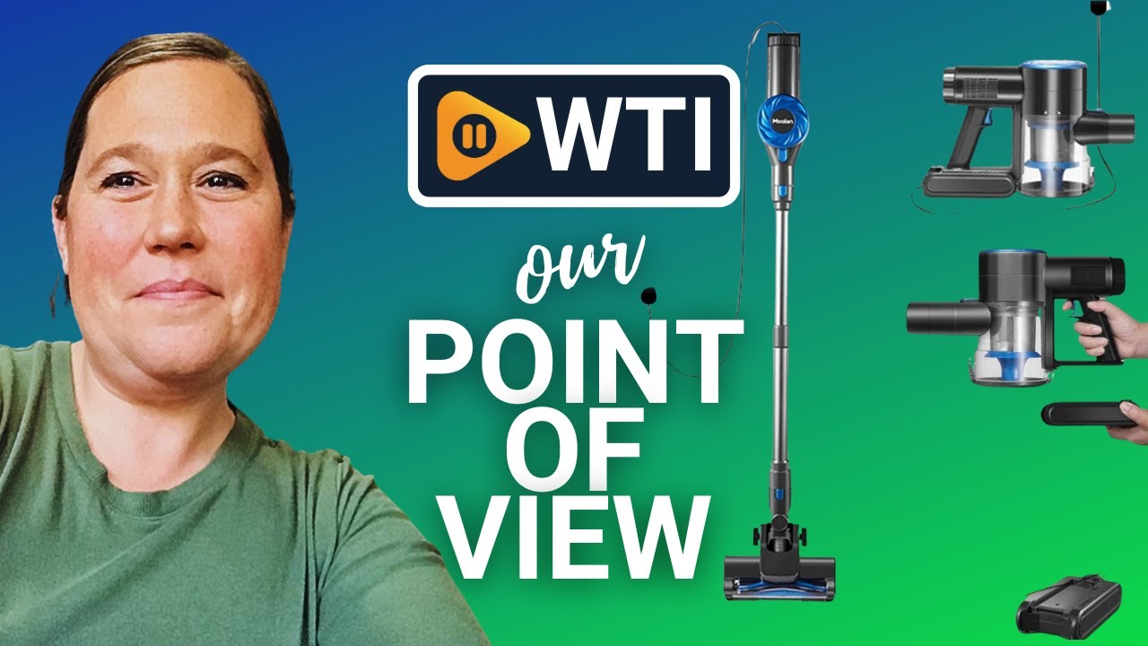 Moolan Cordless Vacuum Cleaners | Our Point Of View