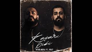 Kaçar gibi - Veysel Mutlu & Velet