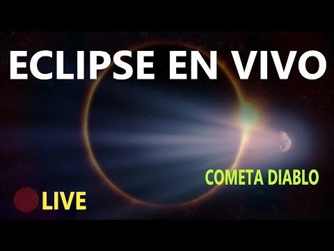 Eclipse De Sol En Vivo Y Cometa Diablo Vive El Momento En Directo / Sun Eclipse Live