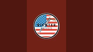 Richter Knives LIVE CHANNEL UPDATE