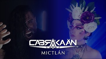 CABRAKAÄN - Mictlán (Official Music Video)