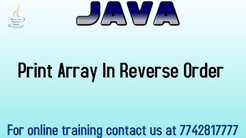 How to print array in reverse order in java