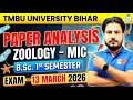 TMBU University Bihar Zoology MIC Paper Analysis 🔥 | B.Sc 1st Semester | 13 March 2026 Exam