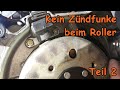 Kein Zündfunke beim Roller (Teil 2) | Rollerfix