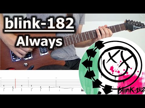 blink-182 - Always | Guitar Tabs Tutorial
