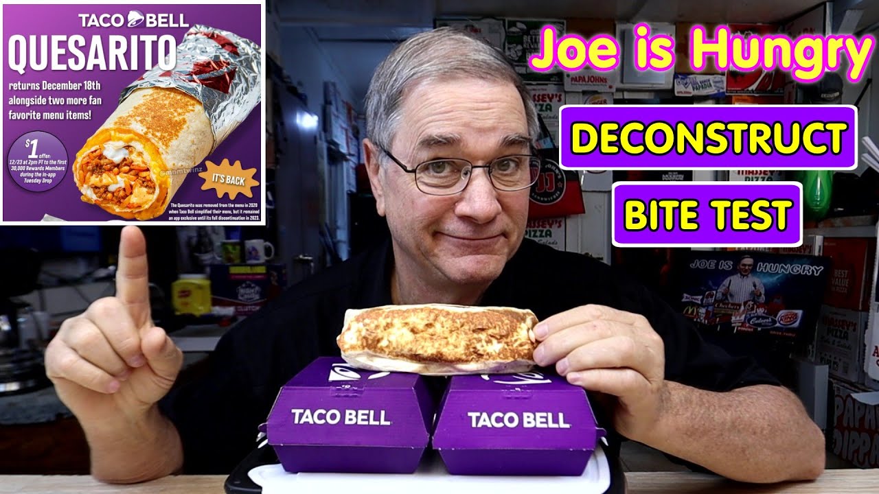 Taco Bell Quesarito Review 🌮 | Deconstruct • Temp • Weight ⚖️ New Limited time | Joe Is Hungry