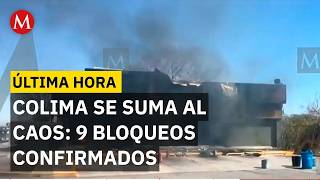 México Bajo Asedio Se Extienden Narcobloqueos A Colima Y Queman 13 Tiendas En Guanajuato