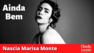 Video thumbnail of "Nascia Marisa Monte (1º/07/1967)"