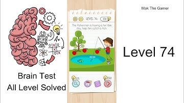 Brain Test - Level 74 - The fisherman is having a terrible day, help him catch a fish - SOLVED