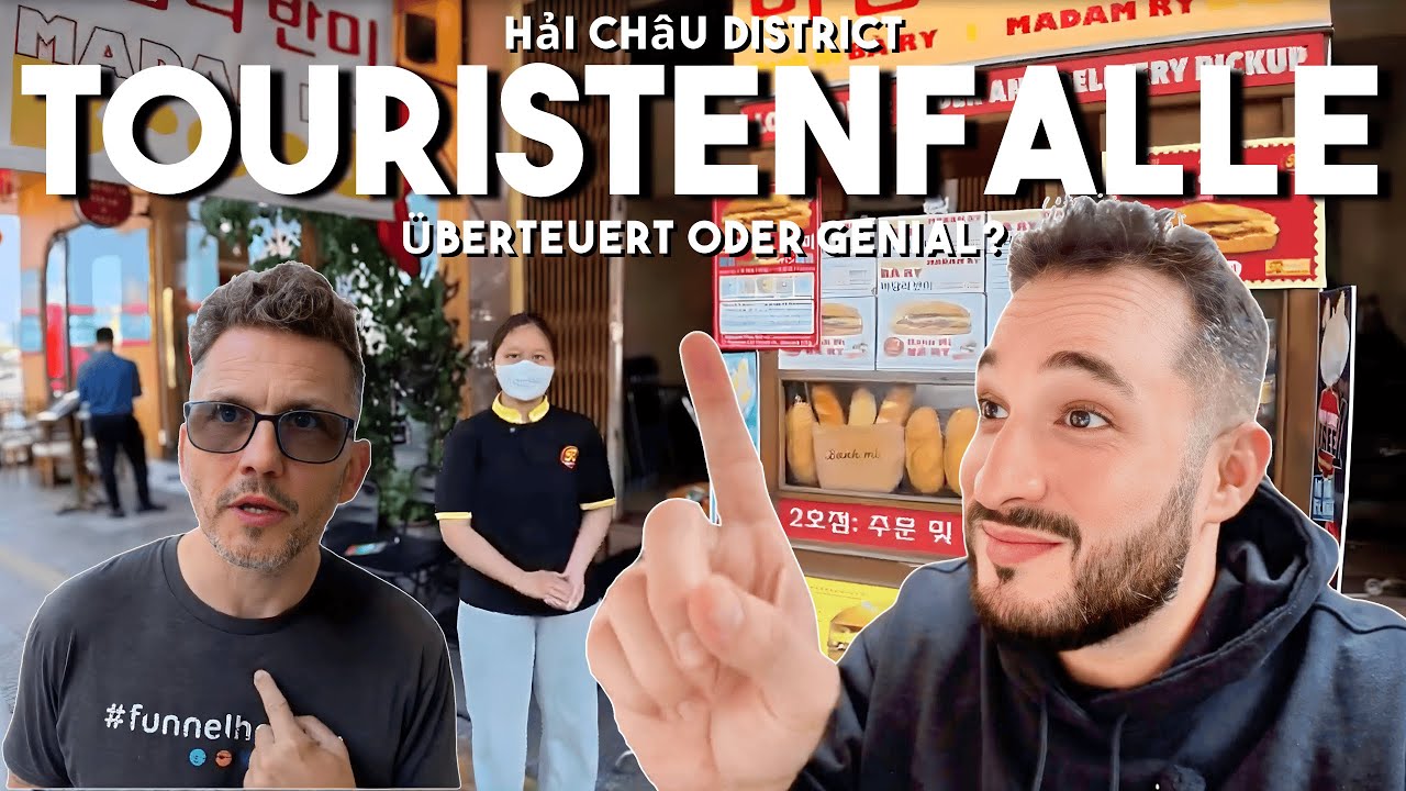 Überteuert oder genial? Da Nang’s Innenstadt (Hải Châu District)