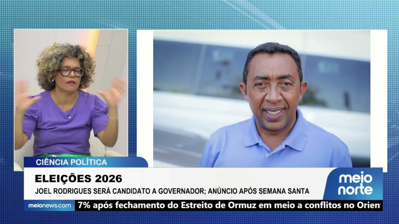 Joel Rodrigues será candidato a governador; anúncio após Semana Santa | Ciência Política
