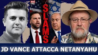 Larry Johnson: "BASTA!" - JD Vance ATTACCA il governo Netanyahu in un duro sfogo