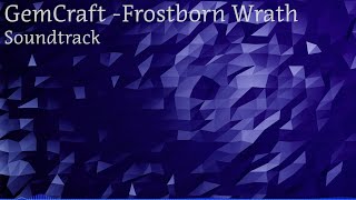 GemCraft Frostborn Wrath - Soundtrack