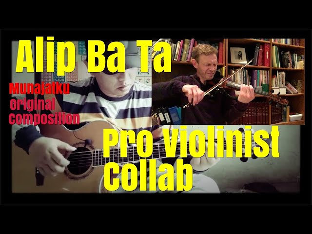 Alip Ba Ta, Munajatku, Pro Violinist Collab (Collaboration) class=