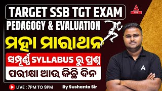 Odisha SSB TGT 2024 | Pedagogy Marathon Class By Sushanta Sir