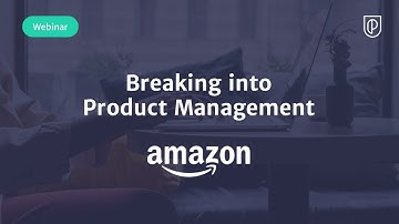 Webinar: Breaking into Product Management by Amazon Sr PM, Balaji Ananthanpillai