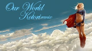 Polarr - Our World (feat. Bien) (Kotori Remix)
